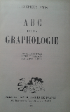 Abc De La Graphologie / J. Crpieux - Jamin