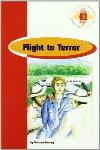 FLIGHT TO TERROR