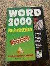 Word 2000 - Das Anwenderbuch