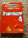Dreamweaver 4. Schnellanleitung. Blitzschnell zum Erfolg - komplett in Farbe