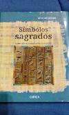 SIMBOLOS SAGRADOS (como leer jeroglificos egipcios)