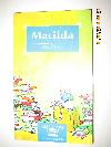 Lote de 3 libros: Matilda - Jara - Manila konexioa