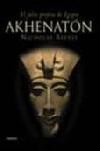 Akhenatn, El falso profeta de Egipto