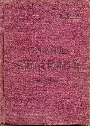 LECCIONES Y LECTURAS DE GEOGRAFA GENERAL Y DESCRIPTIVA. 2 edicin.