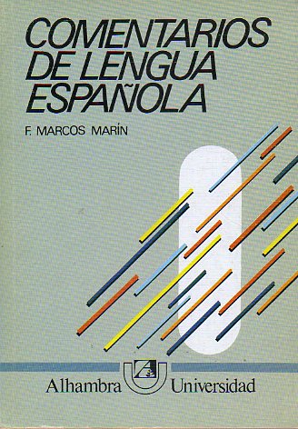 COMENTARIOS DE LENGUA ESPAOLA. 2 ed.