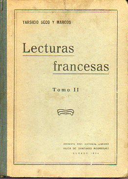 LECTURAS FRANCESAS. Tomo II.
