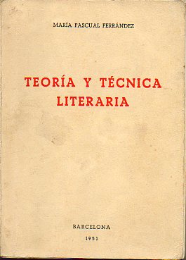TEORA Y TCNICA LITERARIA.