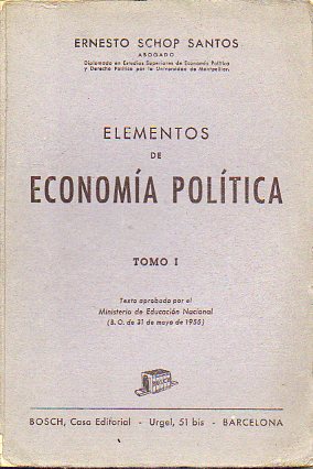 ELEMENTOS DE ECONOMA POLTICA. TOmo I.