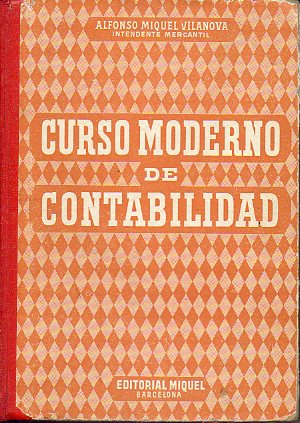 CURSO MODERNO DE CONTABILIDAD. 13 ed.