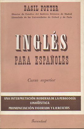 INGLS PARA ESPAOLES. Curso Superior. 11 ed.