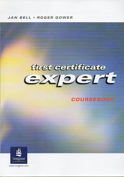 FIRST CERTIFICATE EXPERT. COURSEBOOK. 2n ed.