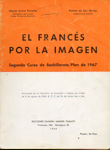 EL FRANCS POR LA IMAGEN. Segundo Curso de Bachillerato. Plan de 1967.