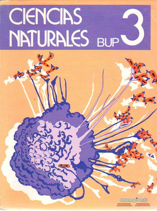 CIENCIAS NATURALES. 3 BUP.