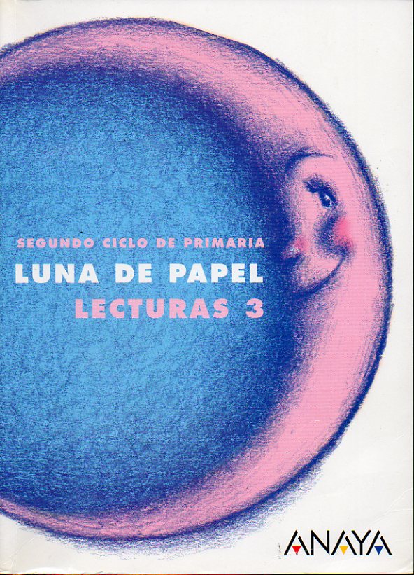 LUNA DE PAPEL. LECTURAS. 3.