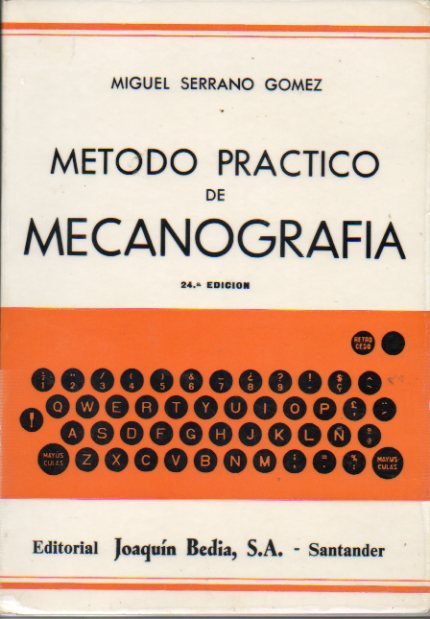 MTODO PRCTICO DE MECANOGRAFA. 24 ed.
