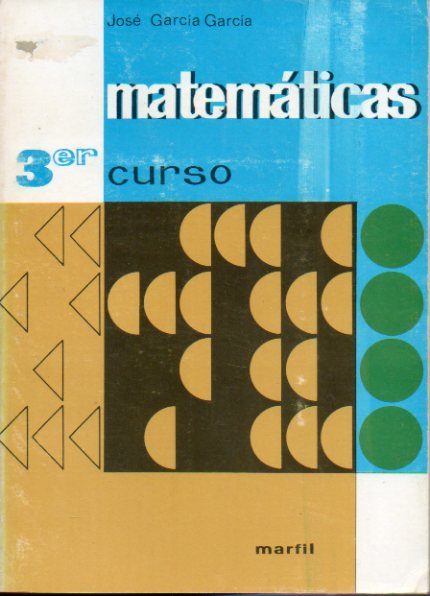 MATEMTICAS. 3er. Curso. Plan 1967.