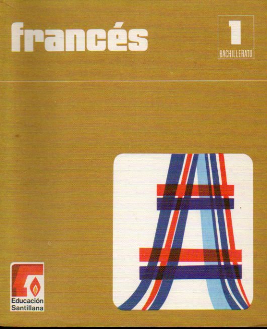 FRANCS. 1 BACHILLERATO.