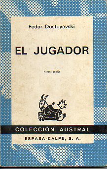 EL JUGADOR.