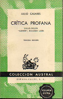 CRTICA PROFANA. VALLE-INCLN. AZORN, RICARDO LEN. 3 ed.