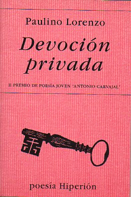 DEVOCIN PRIVADA. II Premio de Poesa Antonio Carvajal.