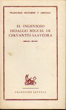 EL INGENIOSO HIDALGO MIGUEL DE CERVANTES SAAVEDRA. 2 ed.