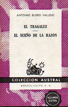 EL TRAGALUZ / EL SUEO DE LA RAZN.