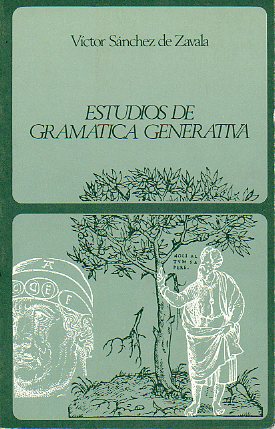 ESTUDIOS DE GRAMTICA GENERATIVA.