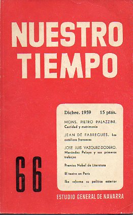 NUESTRO TIEMPO. Revista de cuestiones actuales del Estudio General de Navarra. N 66.