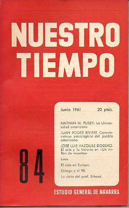 NUESTRO TIEMPO. Revista de cuestiones actuales del Estudio General de Navarra. N 84.