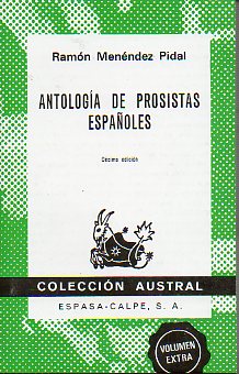 ANTOLOGA DE PROSISTAS ESPAOLES. 10  ed.