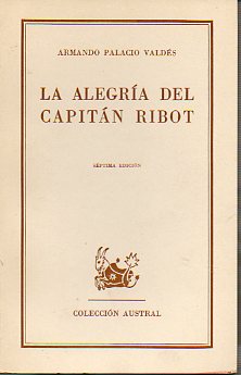 LA ALEGRA DEL CAPITN RIBOT.