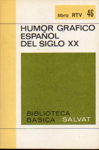 HUMOR GRFICO ESPAOL DEL SIGLO XX.