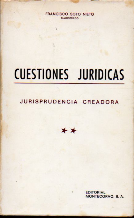 CUESTIONES JURDICAS. Jurisprudencia creadora. Vol. 2.