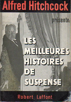 LES MEILLEURES HISTOIRES DE SUSPENSE.