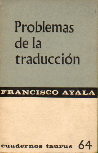 PROBLEMAS DE LA TRADUCCIN. 1 ed.