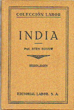 INDIA. Con 38 figs. en texto, 12 lms. y 2 mapas en color. 2 ed.