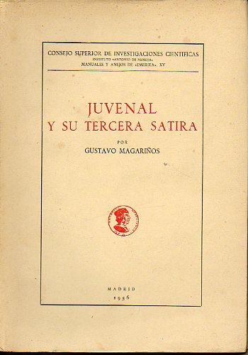 JUVENAL Y SU TERCERA STIRA.