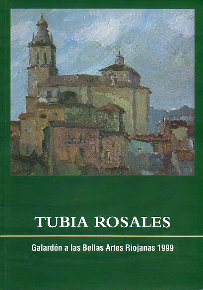 TUBA ROSALES. Galardn a las Bellas Artes Riojanas 1999.