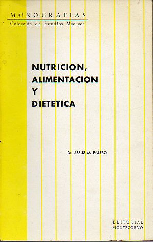NUTRICIN, ALIMENTACIN Y DIETTICA.