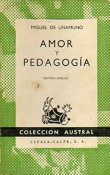 AMOR Y PEDAGOGA. 7 ed.