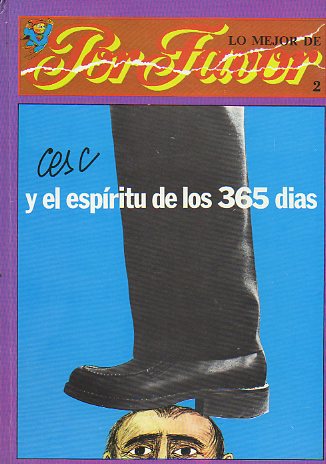 CESC Y EL ESPRITU DE LOS 365 DAS. Prlogo de Joan de Sagarra.
