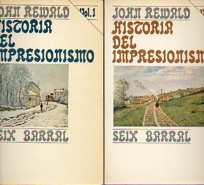 HISTORIA DEL IMPRESIONISMO. 2 Vols. 1 edicin.