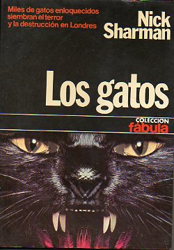 LOS GATOS. 1 ed. espaola.