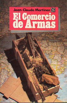 EL COMERCIO DE ARMAS. 1 ed. espaola.