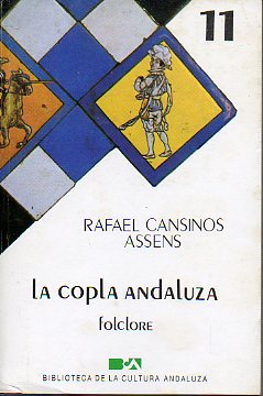 LA COPLA ANDALUZA. Edicin e introduccin de Abelardo Linares.