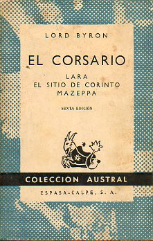 EL CORSARIO / LARA / EL SITIO DE CORINTO / MAZEPPA. 6 ed.