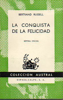LA CONQUISTA DE LA FELICIDAD. 7 ed.