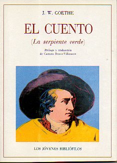 EL CUENTO (LA SERPIENTE VERDE). Prlogo y traduccin de Carmen Bravo Villasante.