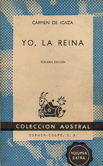 YO, LA REINA. 3 ed.