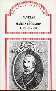 NOVELAS A MARCIA LEONARDA. Edicin de Federico Carlos Sinz de Robles.